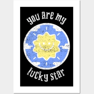 You Are My Lucky Star Posters and Art